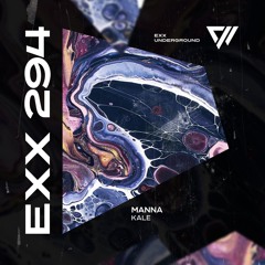 MANNA (Ofc) - Kale [Exx Underground]