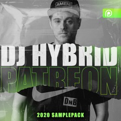 DJ Hybrid - 2020 Patreon Mega Samplepack - OUT NOW!!