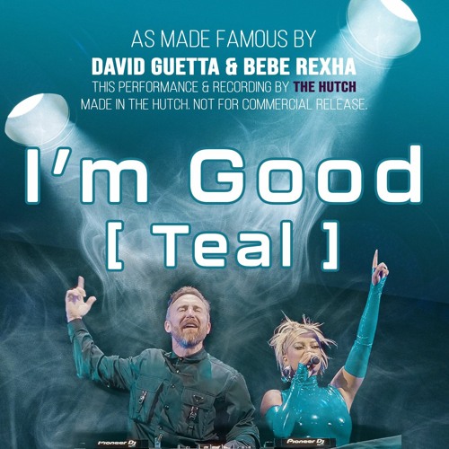 I'm Good (Teal Ed.)