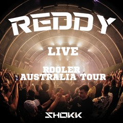 REDDY Live @ Rooler Australia Tour 2024