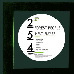 Forest People - The Nine Unknown (Trapez 254)