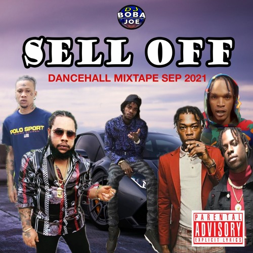 Sell Off New Dancehall Mix 2021  | Alkaline, Skeng, Squash, Skillibeng