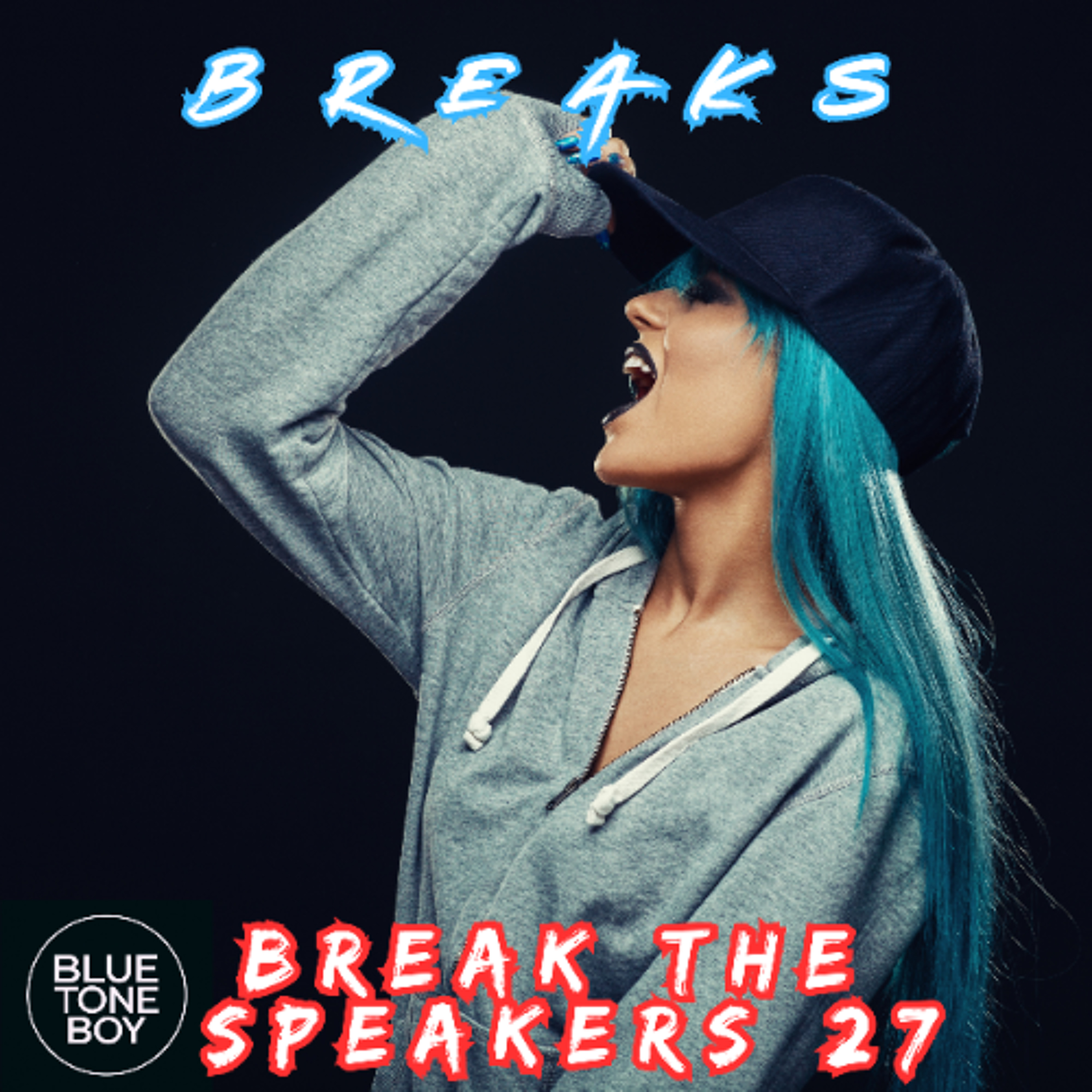 Break The Speakers 27 ~ #Breaks #Techhouse Mix