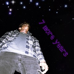 7 more years (remix)