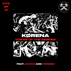 KØRENA X KAHAN - Agony Of Regret [KTCEP003]