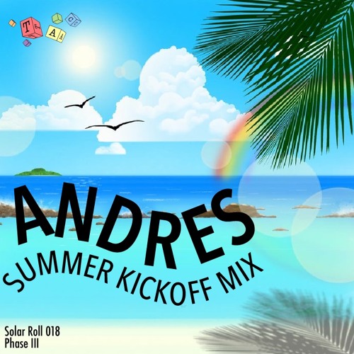 Solar Roll 018 (ANDRES Summer Kick Off Mix)