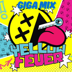 RADIANT'S YELLOW FEVER GIGAMIX