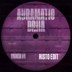 Auramtic feat.DRIIA - HEAVEN [RISTO EDIT] FREE DOWNLOAD!!!