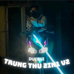[DUCBUI REMIX] TRUNG THU 2IN1 V2 (2024)