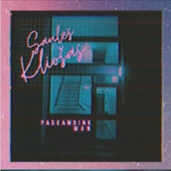 Saulės Kliošas: Paskambink Man (80's edit)