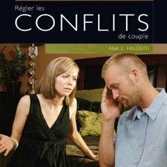+# R�gler les conflits de couple - Guide de survie +E-book#