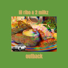 Outback (feat. 2 MILKZ) [prod. Kyogaibeats]