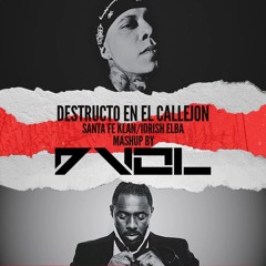 DESTRUCTO EN EL CALLEJON - IDRIS ELBA   SANTA FE KLAN