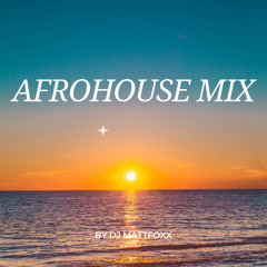 Afro House Vibes Vol. 1 – by DJ MattFoxx [Summer 2025 Mix]