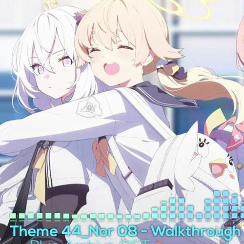 Blue Archive - Walkthrough [ ft.Nor ]