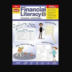 [ebook] read pdf ❤ Evan-Moor Financial Literacy Lessons and Activities, Grade 5, Homeschool and Cl