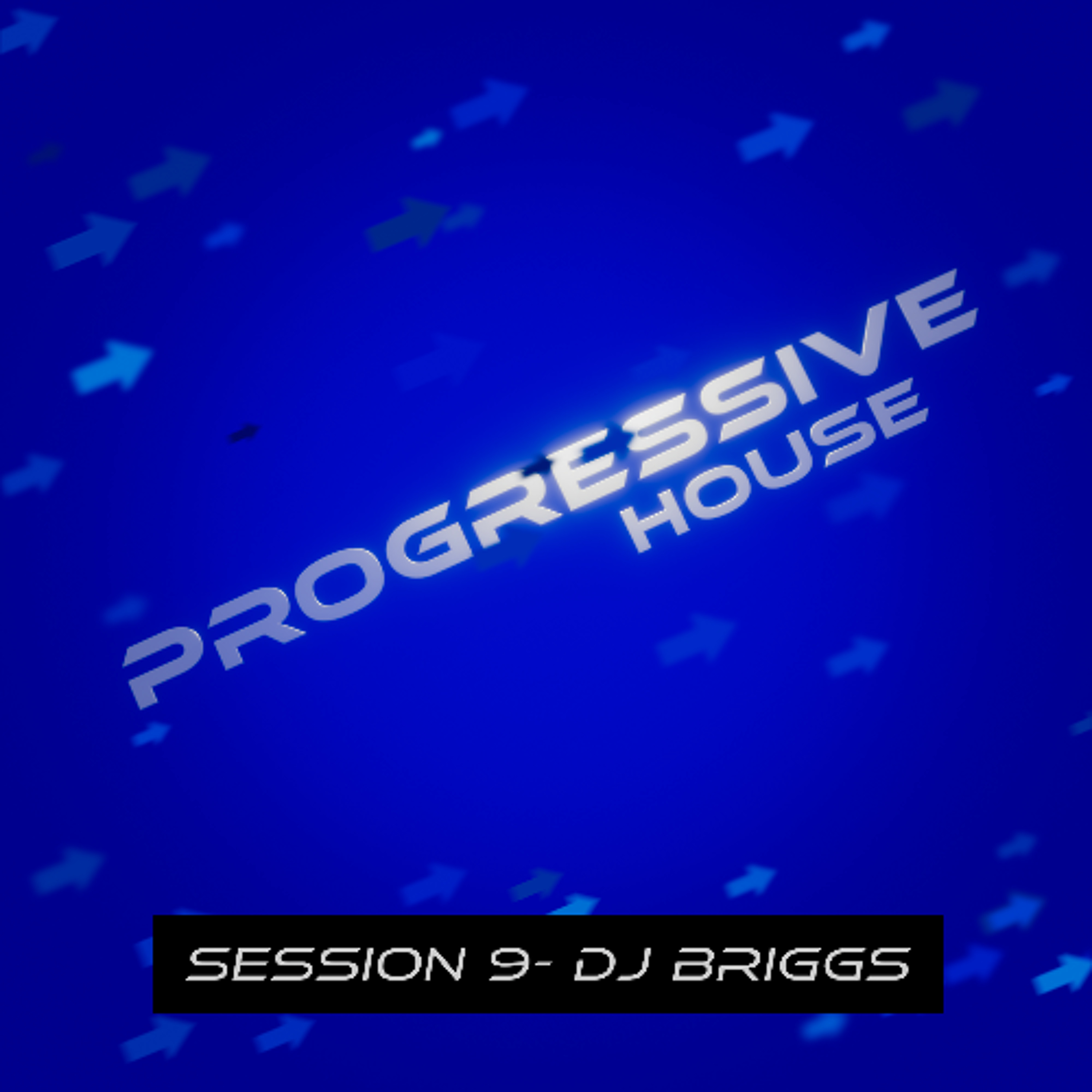 Progressive House Session 9 episode artwork