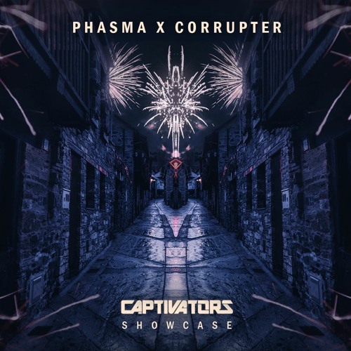 CAPTIVATORS NEWYEAR SHOWCASE: PHASMA B2B CORRUPTER