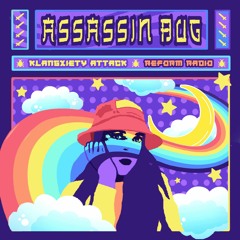 Assassin Bug - Klangxiety Attack (Mix for Ani Klang)