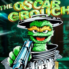ShadLocEscobar-Oscar Da Grouch (SLOWED)