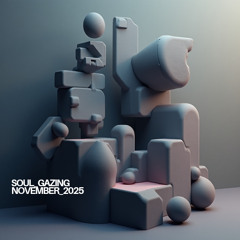 Kornel Halasz - SOUL GAZING / NOVEMBER 2025