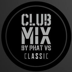 Club Mix Classic House & Dance / Remixes & 90's in the MIX Upload 030825 Edition #293