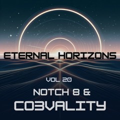 Eternal Horizons Vol 20 - Notch 8 (vinyl classics) & CO3VALITY