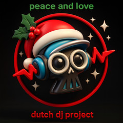 dutch dj project -peace and love