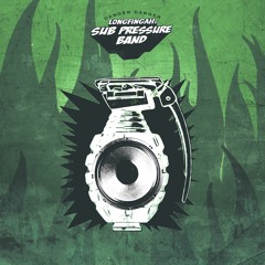Longfingah & Sub Pressure Band - Danger Danger Riddim (Version) *limited free download*