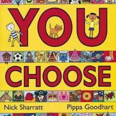 (Download PDF) You Choose - Pippa Goodhart