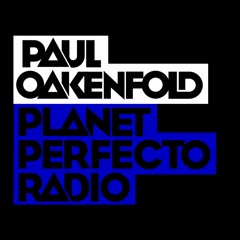 Planet Perfecto 593 ft. Paul Oakenfold
