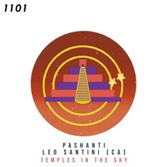 PREMIERE! Pashanti, Leo Santini (CA) - Imagination (Original Mix) 1101 Records