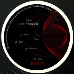 Overtunes 001 - Cape - Orbit Strange Ep
