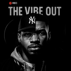 The Vibe Out w/ Dj 100 & Billy Blanko