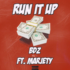 run it up ft marjety