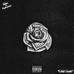 Cold Ca$e