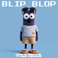 Blip Blop