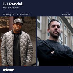 DJ Randall with DJ Vapour - 04 June 2020