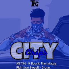City Crips (feat. Bourik The Latalay, Richman Swaell & G-One)