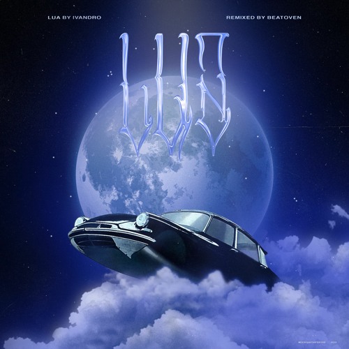 Ivandro - LUA Remix (Beatoven Remix)