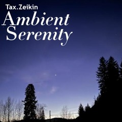 Ambient Serenity