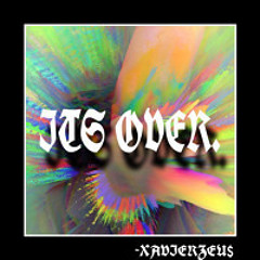 XAVIERZEU$ ~ Just Like Me