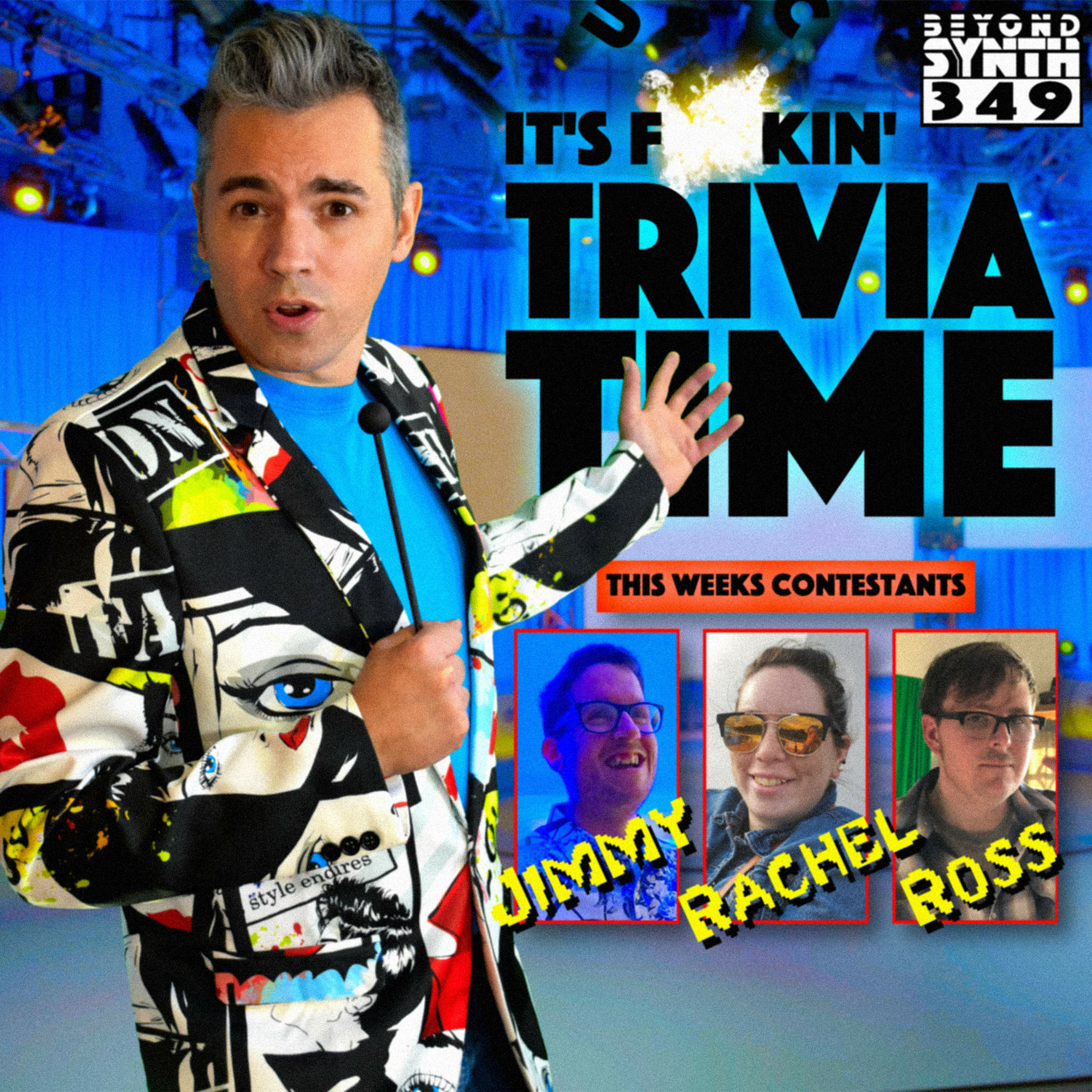 Beyond Synth - 349 - It's F**king Trivia Time with Rachel Ross & Jimmy