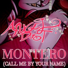 MONTERO Call Me By Your Name Angel Dust Cover Ver