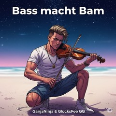 Bass macht bam