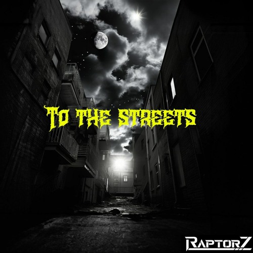 To The Streets (FREE DL)