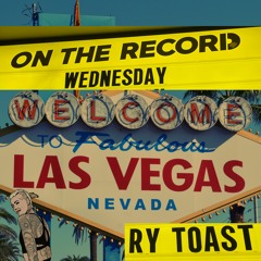 Live from Las Vegas, On The Record 11.4.21