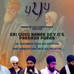 Jahar Peer Jagat Gur Baba | Dr. Rasvinder Singh Jee Malaysia | 555 ਵਾਂ ਪਰਕਾਸ਼ ਪੁਰਬ