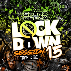 Lockdown Session Part 15 Feat Trafic MC - FREE DOWNLOAD