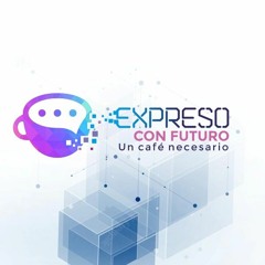 Ep.87 EXPRESO Solsire Giaverini Cea “Construyendo Mis Sueños: Un caso de innovación social”